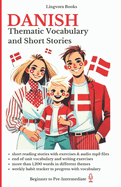 Danish: Thematic Vocabulary and Short Stories