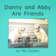 Danny and Abby Are Friends