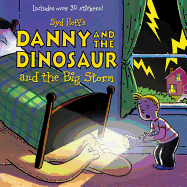 Danny and the Dinosaur and the Big Storm: Includes Over 30 Stickers!