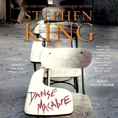 Danse Macabre - King, Stephen, and Graham, Holter (Read by)