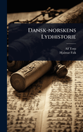 Dansk-norskens Lydhistorie