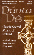 Danta de: Classical Sacred Music of Ireland