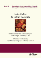 Dante Alighieri: De vulgari eloquentia. mit der italienischen bersetzung von Gian Giorgio Trissino (1529)