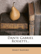 Dante Gabriel Rossetti