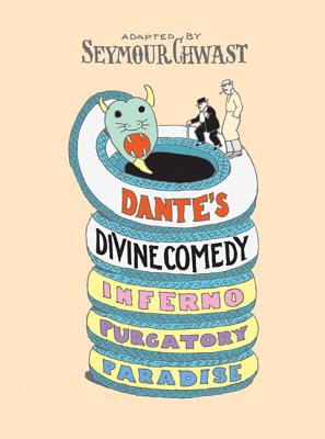 Dante's Divine Comedy: A Graphic Adaptation - Chwast, Seymour