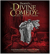 Dante's Divine Comedy: Hell, Purgatory, Paradise. Illustrations by Gustave Dor
