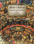 Dante's Inferno the Divine Comedy: Greyscale Coloring Book
