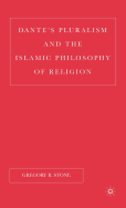 Dante's Pluralism and the Islamic Philosophy of Religion