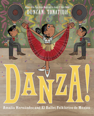 Danza!: Amalia Hernndez and El Ballet Folklrico de Mxico - Tonatiuh, Duncan
