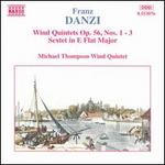 Danzi: Wind Quintets, Op. 56, Nos. 1-3; Sextet in E flat major