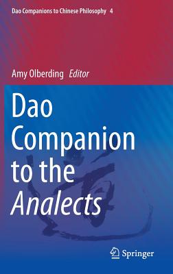 Dao Companion to the Analects - Olberding, Amy (Editor)