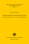 Daoist Perspectives on Knowing the Future: Selections from the Scripture on Great Peace (Taiping Jing)