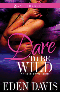 Dare to Be Wild