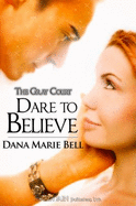 Dare to Believe