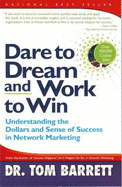 Dare to Dream and Work to Win