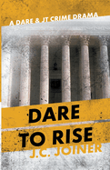 Dare to Rise