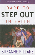 Dare to Step Out in Faith