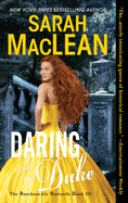 Daring and the Duke: A Dark and Spicy Historical Romance