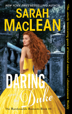 Daring and the Duke: The Bareknuckle Bastards Book III - MacLean, Sarah