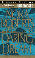 Daring to Dream - Roberts, Nora, and Burr, Sandra (Read by)