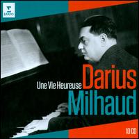 Darius Milhaud: Une Vie Heureuse - Alexander Lonquich (piano); Alexandre Tharaud (piano); Brigitte Fassbaender (mezzo-soprano); Christian Ivaldi (piano);...