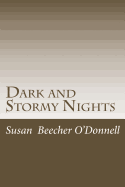 Dark and Stormy Nights: A Collection of Short Stories