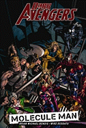Dark Avengers, Volume 2: Molecule Man