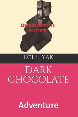 Dark Chocolate: Adventure - Yak, Eci E