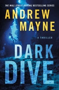 Dark Dive: A Thriller