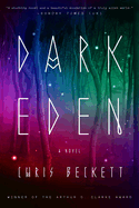 Dark Eden: Dark Eden: A Novel