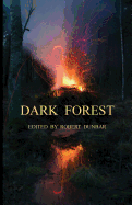 Dark Forest - Dunbar, Robert, MD