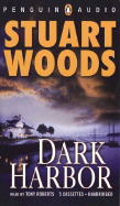 Dark Harbor - Woods, Stuart, and Roberts, Tony (Read by)
