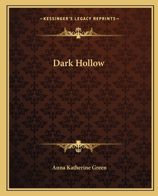 Dark Hollow - Green, Anna Katherine