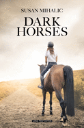 Dark Horses