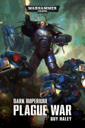 Dark Imperium Plague War, Volume 2: Plague War