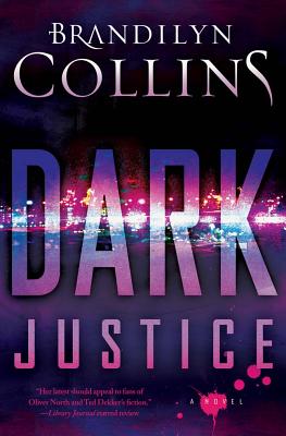 Dark Justice - Collins, Brandilyn