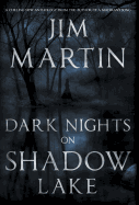 Dark Nights on Shadow Lake