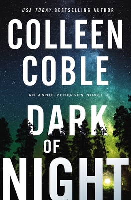 Dark of Night - Coble, Colleen