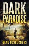 Dark Paradise: A Caribbean Noir Murder Mystery