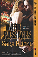 Dark Passages: Tristan & Karen: Book 4 in the Brethren Series