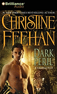 Dark Peril - Feehan, Christine, and Ross, Natalie (Read by), and Gigante, Phil (Read by)