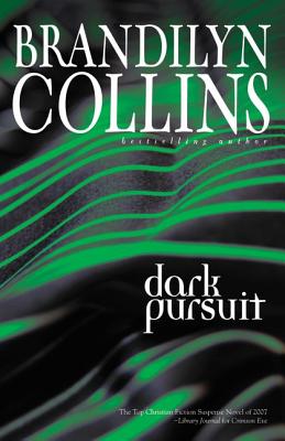 Dark Pursuit - Collins, Brandilyn