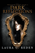 Dark Reflections