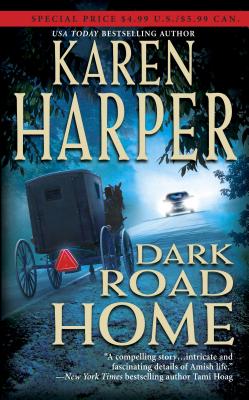 Dark Road Home - Harper, Karen, Ms.