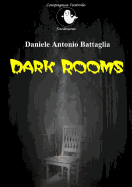 Dark Rooms