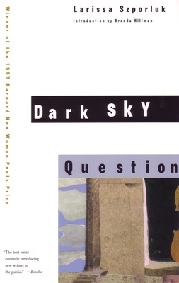 Dark Sky Question - Szporluk, Larissa