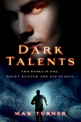 Dark Talents - Turner, Max