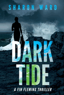 Dark Tide: A Fin Fleming Thriller