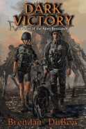 Dark Victory: A Novel of Alien Resistance