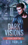 Dark Visions